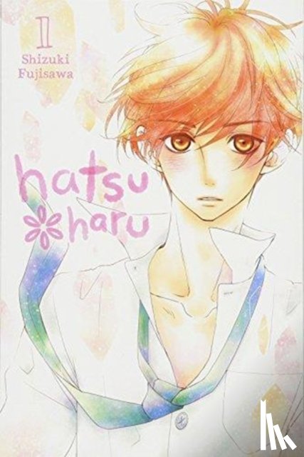 Nibley, Alethea, Nibley, Athena, Blakeslee, Lys, Fujisawa, Shizuki - Hatsu*Haru, Vol. 1