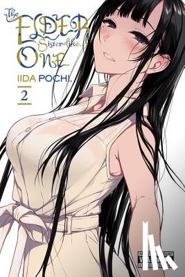 Pochi., Iida, Christie, Phil, Drzka, Sheldon - The Elder Sister-Like One, Vol. 2