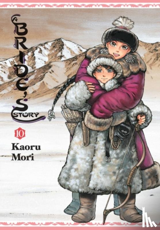 Mori, Kaoru - A Bride's Story, Vol. 10