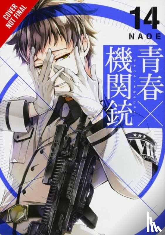 Naoe, Naoe - Aoharu X Machinegun, Vol. 14