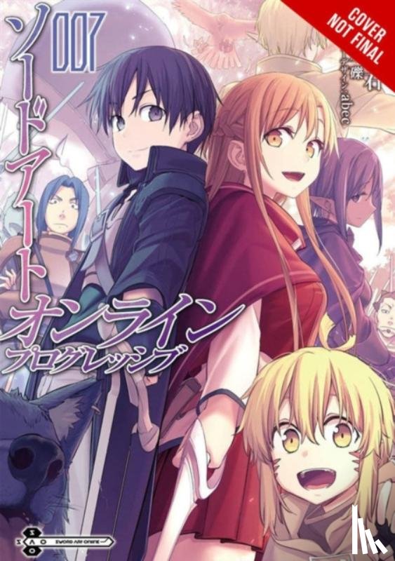 Himura, Kiseki, Kawahara, Reki, Paul, Stephen - Sword Art Online Progressive, Vol. 7 (manga)