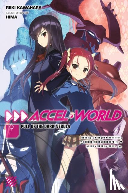 Kawahara, Reki - Accel World, Vol. 19 (light novel)