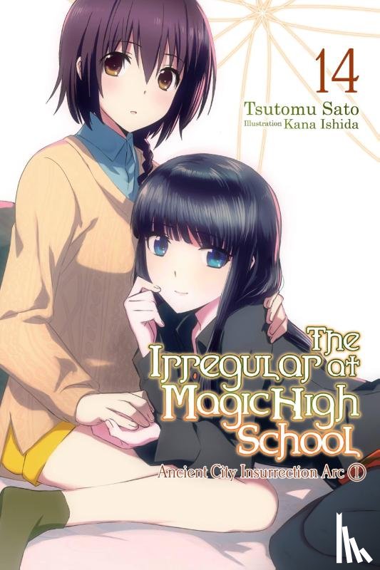 Ishida, Kana, Sato, Tsutomu - The Irregular at Magic High School, Vol. 14 (light novel)