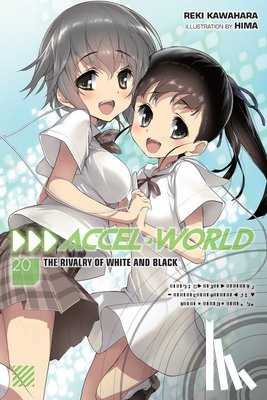 Kawahara, Reki - Accel World, Vol. 20 (light novel)