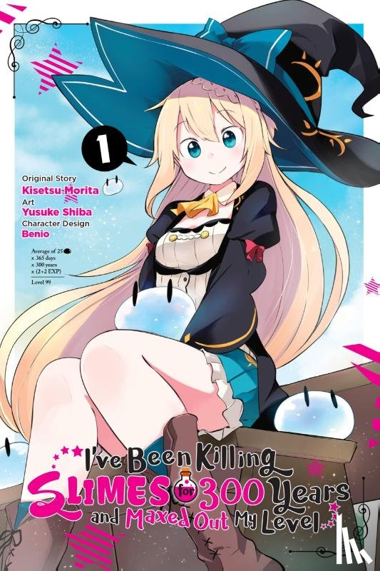 Benio, Benio, Bernhardt, Jasmine, Morita, Kisetsu, Shiba, Yusuke - I've Been Killing Slimes for 300 Years and Maxed Out My Level, Vol. 1 (manga)