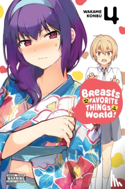 McCullough-Garcia, Alexandra, Mapa, Rina, Konbu, Wakame - Breasts Are My Favorite Things in the World!, Vol. 4
