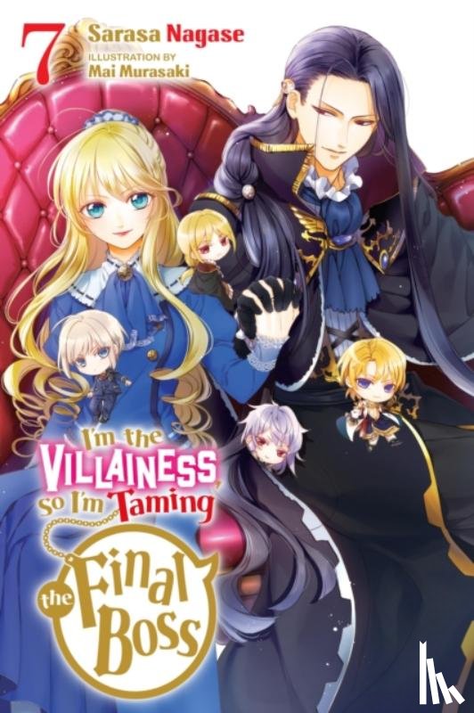 Murasaki, Mai, Nagase, Sarasa, Engel, Taylor - I'm the Villainess, So I'm Taming the Final Boss, Vol. 7 (light novel)