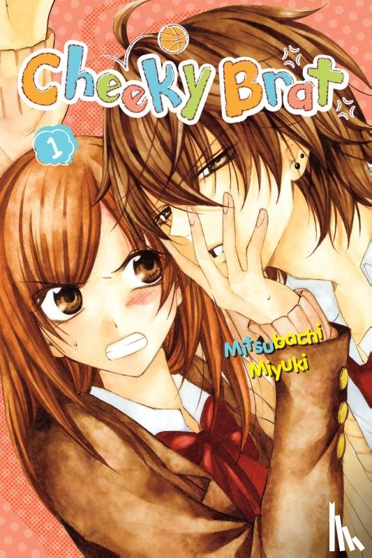 Nibley, Alethea, Nibley, Athena, Blakeslee, Lys, Miyuki, Mitsubachi - Cheeky Brat, Vol. 1
