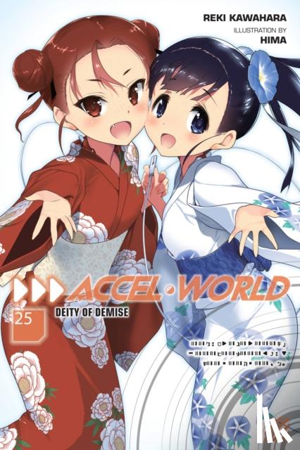 Kawahara, Reki - Accel World, Vol. 25 (light novel)