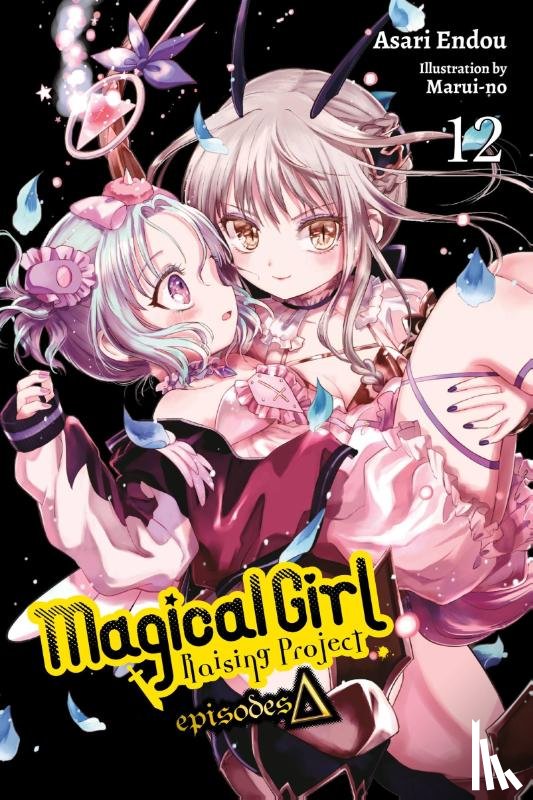 Endou, Asari, Marui-No, Marui-No - Magical Girl Raising Project, Vol. 12 (light novel)