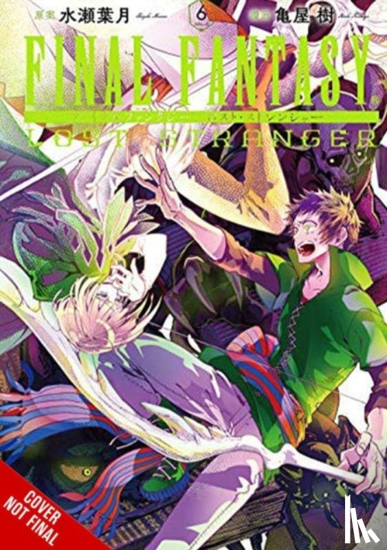 Minase, Hazuki, Kameya, Itsuki, Christie, Phil, Melody, Pistillo - Final Fantasy Lost Stranger, Vol. 6