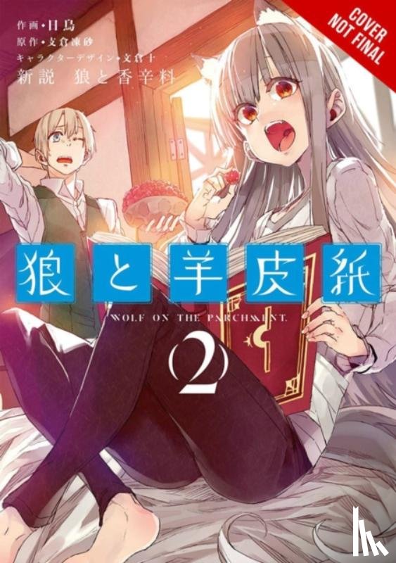 Jasmine, Christie, Hidori, Hidori, Hasekura, Isuna, Christie, Phil - Wolf & Parchment, Vol. 2 (Manga)