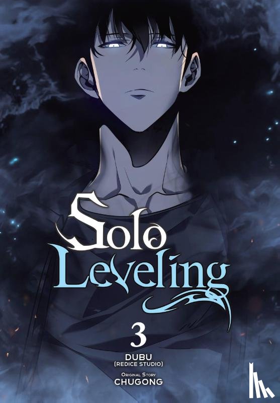 Blackman, Abigail, Chugong, STUDIO), DUBU(REDICE, Torres, J. - Solo Leveling, Vol. 3 (comic)