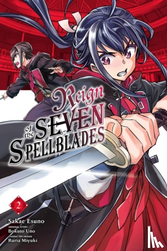 Cunningham, Andrew, Uno, Bokuto, Bovia, Brandon, Miyuki, Ruria - Reign of the Seven Spellblades, Vol. 2 (manga)