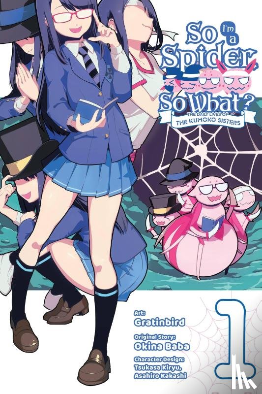 Kakashi, Asahiro, Gratinbird, Gratinbird, McKeon, Jenny, Baba, Okina - So I'm a Spider, So What? The Daily Lives of the Kumoko Sisters, Vol. 1