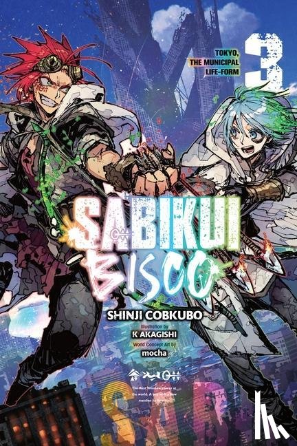 Humphrey, Jake, Akagishi, K, Mocha, Mocha, Cobkubo, Shinji - Sabikui Bisco, Vol. 3 (light novel)