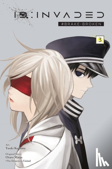 Haley, Amanda, Pistillo, Bianca, Maijo, Otaro, Kodama, Yuuki - ID:Invaded #Brake-Broken, Vol. 3