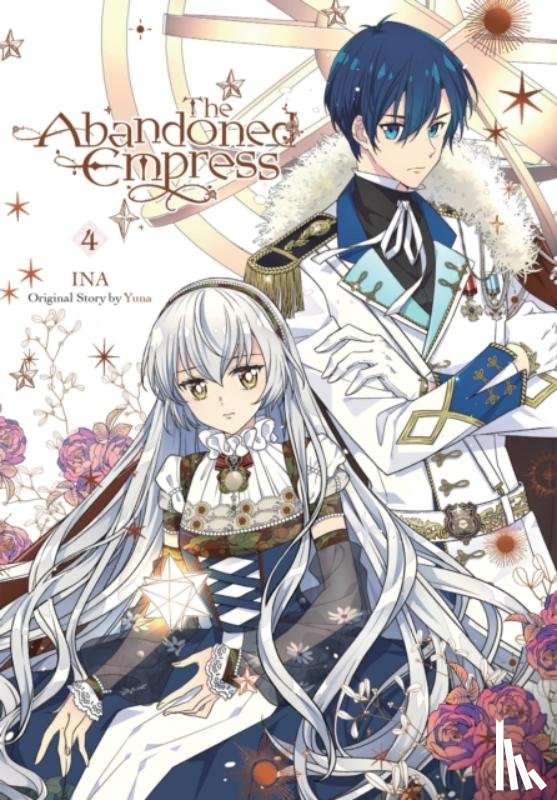 Odell, David, INA, Blakeslee, Lys, Yuna, Yuna - The Abandoned Empress, Vol. 4 (comic)