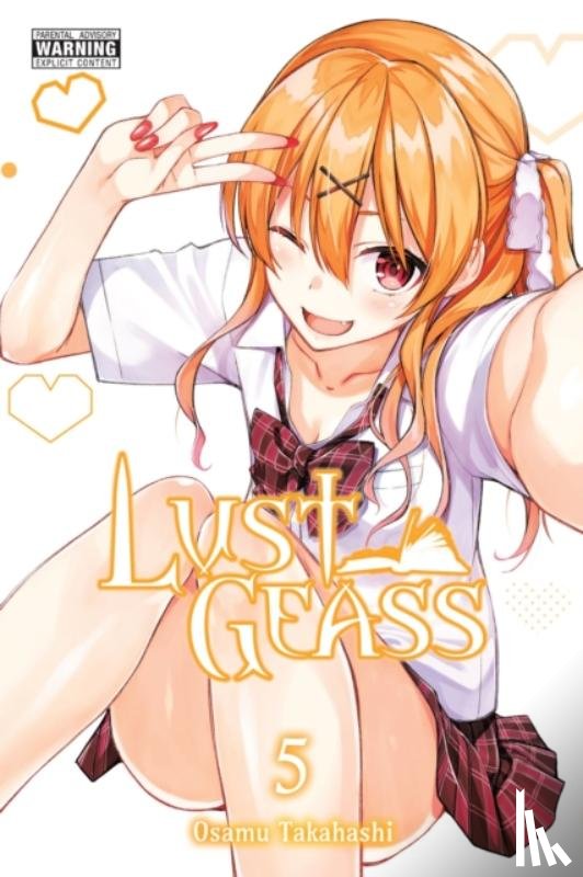 Takahashi, Osamu, Christie, Phil, Drzka, Sheldon - Lust Geass, Vol. 5
