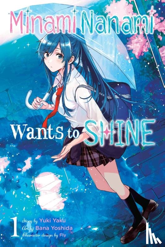 Yoshida, Bana, Pistillo, Bianca, Kennoji, Fly, Ward, Jennifer - Minami Nanami Wants to Shine, Vol. 1