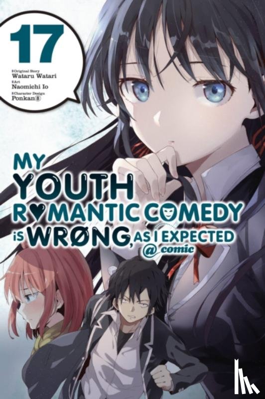 Pistillo, Bianca, Ward, Jennifer, Io, Naomichi, 8, Ponkan - My Youth Romantic Comedy Is Wrong, As I Expected @ comic, Vol. 17 (manga)