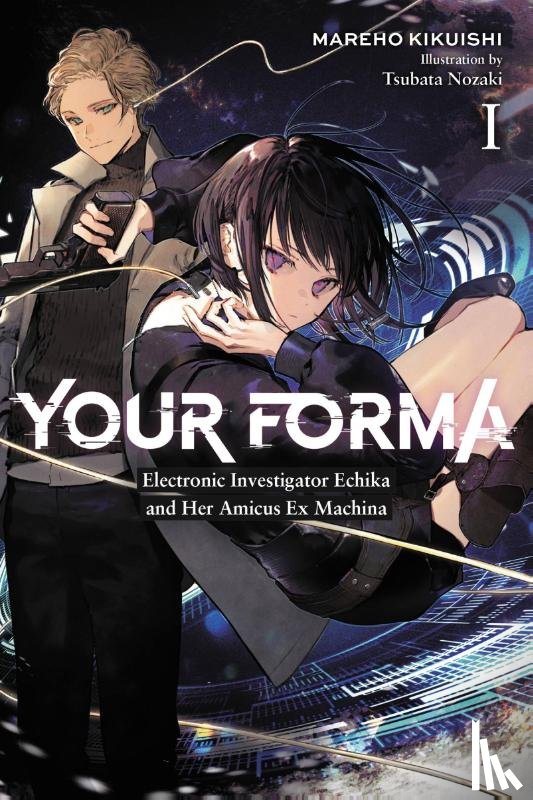 Kikuishi, Mareho, Nozaki, Tsubata - Your Forma, Vol. 1