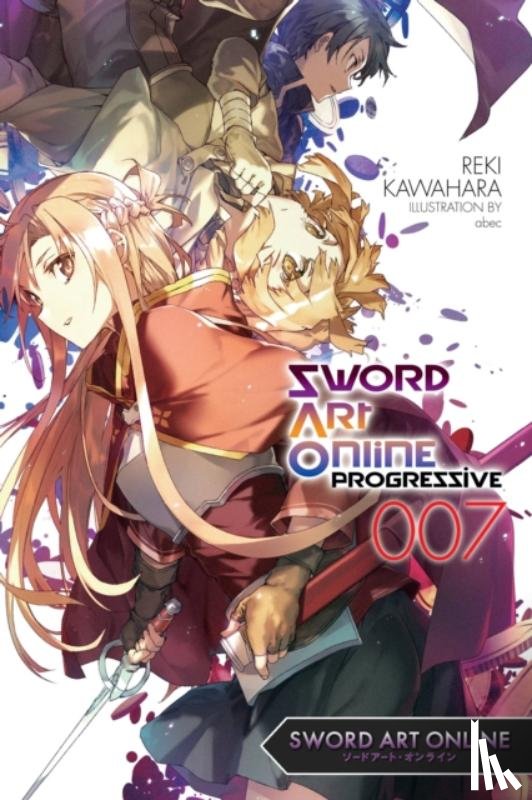 Kawahara, Reki - Sword Art Online Progressive 7 (light novel)