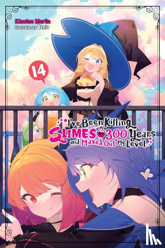 Benio, Benio, Bernhardt, Jasmine, Morita, Kisetsu - I've Been Killing Slimes for 300 Years and Maxed Out My Level, Vol. 14