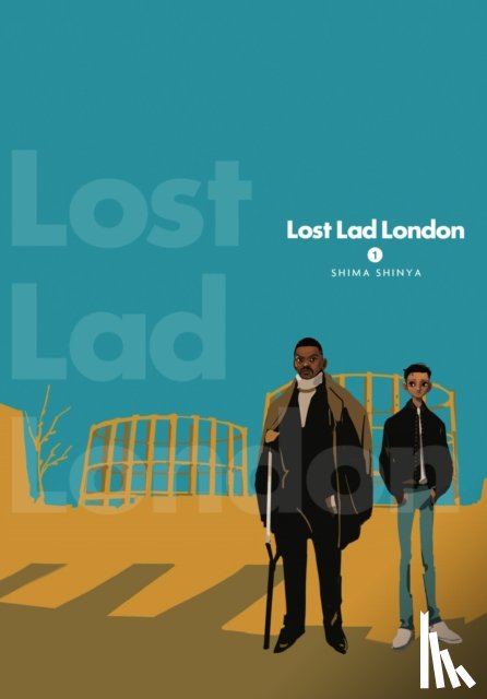 Blackman, Abigail, Summers, Eleanor, Shinya, Shima - Lost Lad London, Vol. 1