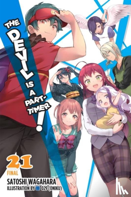 (Oniku), 29, Gifford, Kevin, Wagahara, Satoshi - The Devil Is a Part-Timer!, Vol. 21 (light novel)