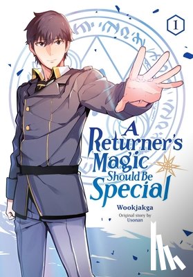 Christie, Phil, Usonan, Usonan, Wookjakga, Wookjakga - A Returner's Magic Should Be Special, Vol. 1