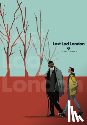 Blackman, Abigail, Summers, Eleanor, Shinya, Shima - Lost Lad London, Vol. 2
