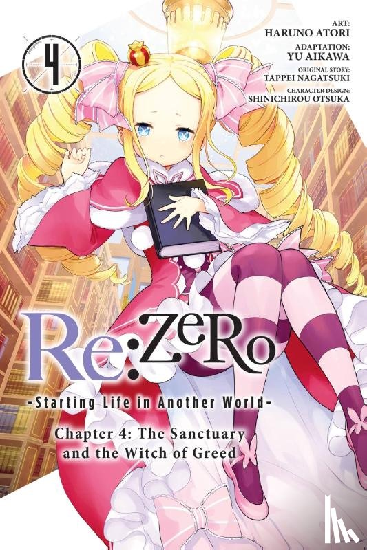 Atori, Haruno, Bourque, Jeremiah, Shinichirou, Otsuka, Nagatsuki, Tappei - Re:ZERO -Starting Life in Another World-, Chapter 4: The Sanctuary and the Witch of Greed, Vol. 4 (manga)