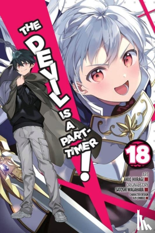 Hiiragi, Akio, Bovia, Brandon, Gifford, Kevin, Wagahara, Satoshi - The Devil Is a Part-Timer!, Vol. 18 (manga)