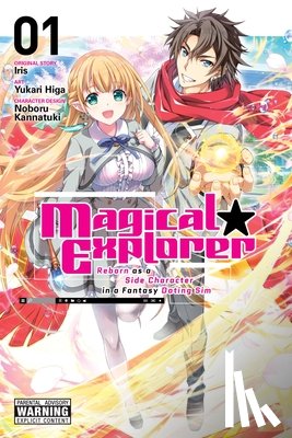 Mughal, Arbash, Musto, David, Iris, Iris, Kannatuki, Noboru - Magical Explorer, Vol. 1 (manga)