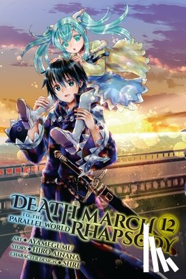 Ainana, Hiro - Death March to the Parallel World Rhapsody, Vol. 12