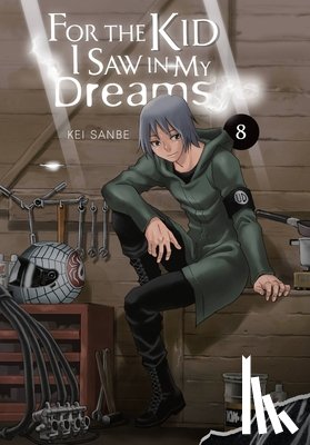 Blackman, Abigail, Sanbe, Kei, Drzka, Sheldon - For the Kid I Saw in My Dreams, Vol. 8