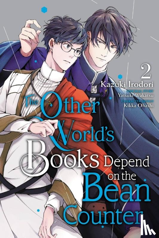 Kim, Dayeun, Schumacker, Emma, Irodori, Kazuki, Ohashi, Kikka - The Other World's Books Depend on the Bean Counter, Vol. 2