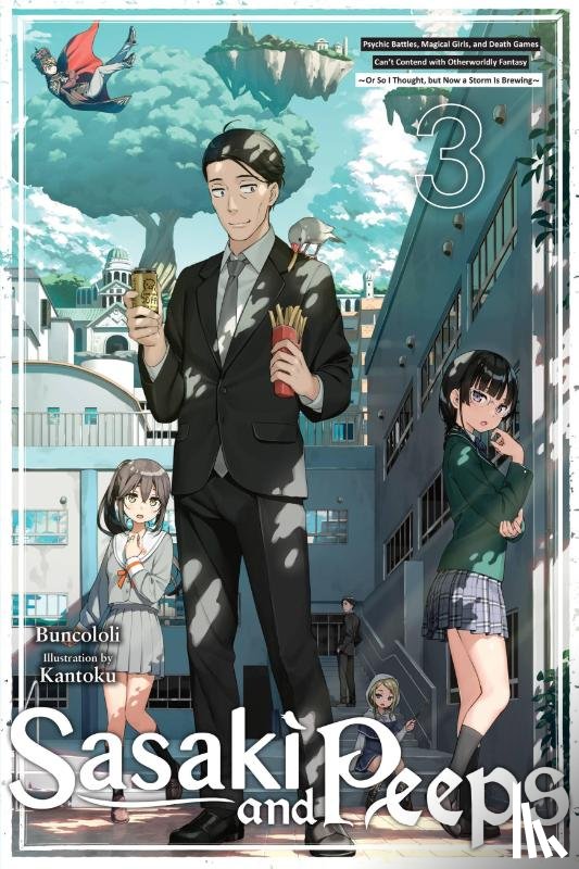 Prowse, Alice, Buncololi, Buncololi, Kantoku, Kantoku - Sasaki and Peeps, Vol. 3 (light novel)