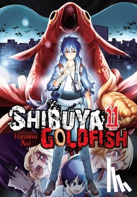 Blackman, Abigail, Aoi, Hiroumi, Ransom, Ko - Shibuya Goldfish, Vol. 11