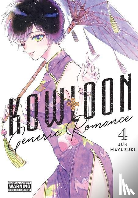 Blackman, Abigail, Haley, Amanda, Mayuzuki, Jun - Kowloon Generic Romance, Vol. 4