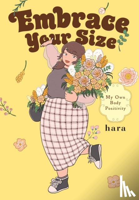 Nibley, Alethea, Nibley, Athena, Christie, Chiho, Hara, Hara - Embrace Your Size