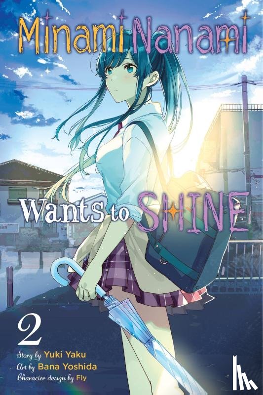 Yoshida, Bana, Pistillo, Bianca, Kennoji, Fly, Ward, Jennifer - Minami Nanami Wants to Shine, Vol. 2