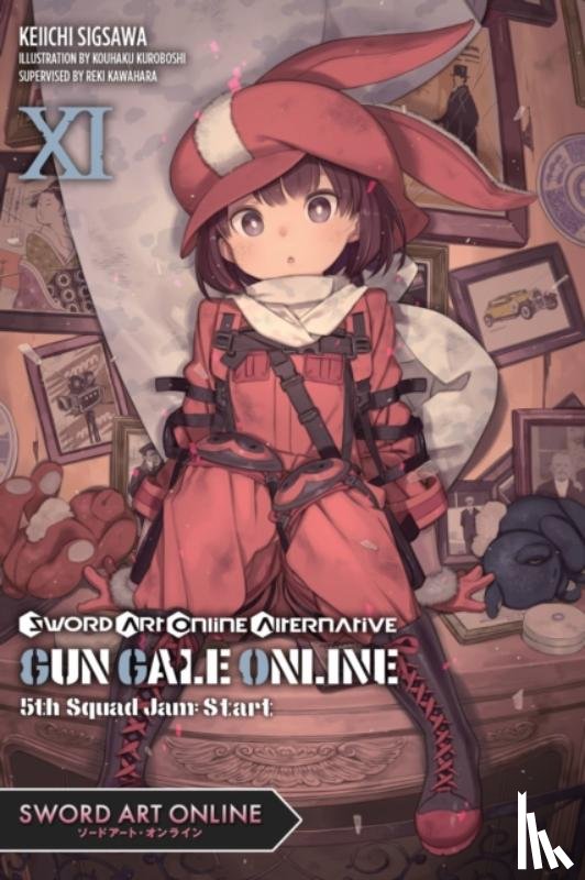 Sigsawa, Keiichi, Kuroboshi, Kouhaku, Kawahara, Reki - Sword Art Online Alternative Gun Gale Online, Vol. 11 (light novel)