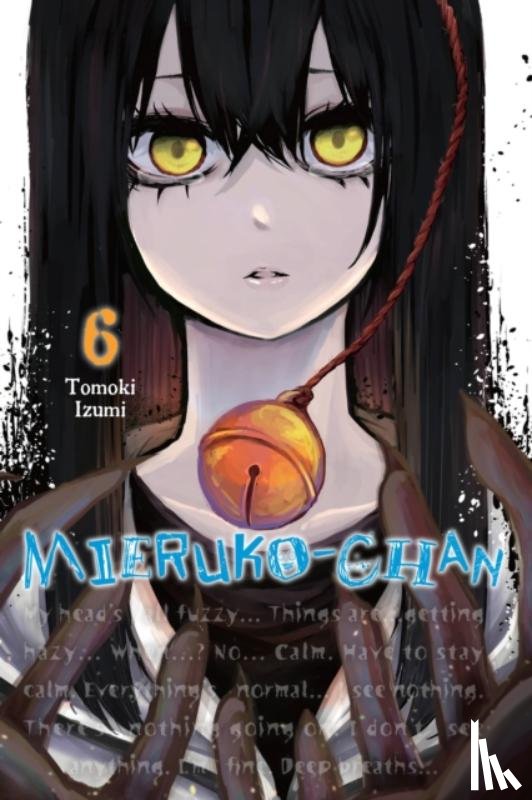 Eckerman, Alexis, Harvey, Leighann, Izumi, Tomoki - Mieruko-chan, Vol. 6