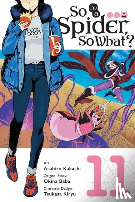 Kakashi, Asahiro, Pistillo, Bianca, Baba, Okina - So I'm a Spider, So What?, Vol. 11 (manga)
