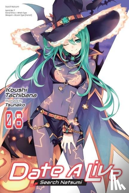 Allen, Jocelyne, Tachibana, Koushi, Tsunako, Tsunako - Date A Live, Vol. 8 (light novel)