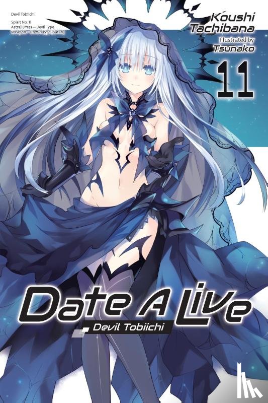 Allen, Jocelyne, Tachibana, Koushi, Tsunako, Tsunako - Date A Live, Vol. 11 (light novel)
