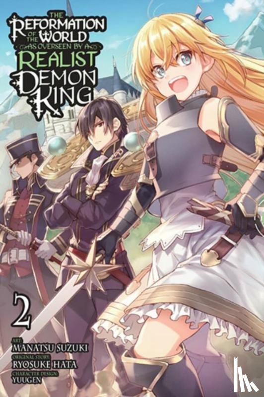 McKnight, Andria, Quintessenza, Anthony, Suzuki, Manatsu, Hata, Ryosuke - The Reformation of the World as Overseen by a Realist Demon King, Vol. 2 (manga)
