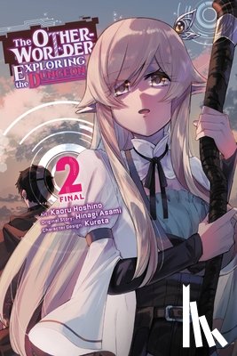 Macalangcom, Adnazeer, Asami, Hinagi, Hoshino, Kaoru, Kureta, Kureta - The Otherworlder, Exploring the Dungeon, Vol. 2 (manga)
